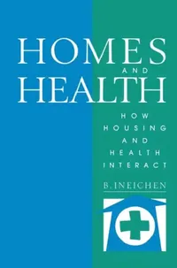 Buy Homes and Health (English, Bernard Ineichen) — BookShops.in