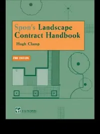 Buy Spon's Landscape Contract Handbook (English, Hugh Clamp | H. Clamp) — BookShops.in