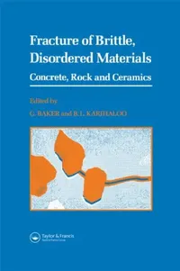 Buy Fracture of Brittle Disordered Materials (English, G. Baker) — BookShops.in