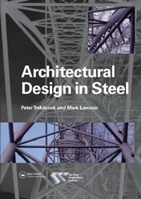 Buy Architectural Design in Steel (English, Mark Lawson | Peter Trebilcock) — BookShops.in