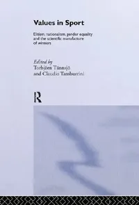 Buy Values In Sport (English, Claudio Tamburrini | Torbjörn Tännsjö) — BookShops.in