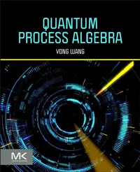Buy Quantum Process Algebra (English, Yong Wang) — BookShops.in