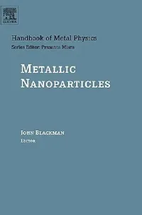 Buy Metallic Nanoparticles (English, John Blackman) — BookShops.in