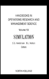 Buy Handbooks in Operations Research and Management Science (English, Shane G. Henderson | Barry L. Nelson) — BookShops.in