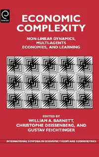 Buy Economic Complexity (English, William A. Barnett | Christophe Deissenberg | Gustav Feichtinger) — BookShops.in