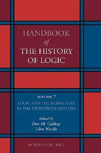 Buy Logic and the Modalities in the Twentieth Century (English, Dov M. Gabbay | John Woods) — BookShops.in
