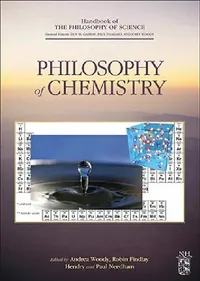 Buy Philosophy of Chemistry (English, Dov M. Gabbay | Paul Thagard | John Woods) — BookShops.in