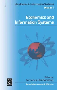 Buy Economics and Information Systems (English, Terrence Hendershott | Andrew B. Whinston) — BookShops.in