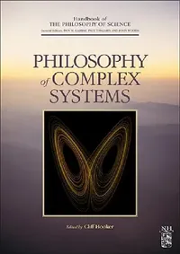 Buy Philosophy of Complex Systems (English, Dov M. Gabbay | Paul Thagard | John Woods) — BookShops.in
