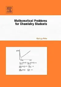 Buy Mathematical Problems for Chemistry Students (English, Gyorgy Pota) — BookShops.in