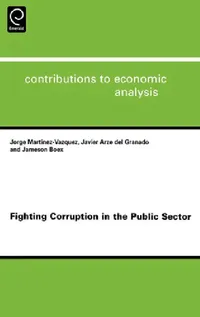 Buy Fighting Corruption in the Public Sector (English, Jorge Martinez-Vazquez | Jameson Boex | Javier Arze del Granado) — BookShops.in