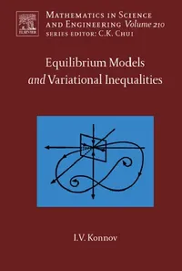 Buy Equilibrium Models and Variational Inequalities (English, Igor Konnov) — BookShops.in