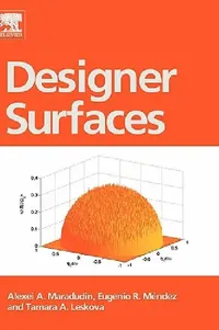 Buy Designer Surfaces (English, Alexei A. Maradudin | Eugenio R. Méndez | Tamara A. Leskova) — BookShops.in