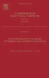 Buy Hypercrosslinked Polymeric Networks and Adsorbing Materials (English, Vadim Davankov | Maria P. Tsyurupa) — BookShops.in