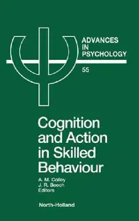 Buy Advances in Psychology V55 (English, Ann Ed Colley | A. M. Colley a. M. | Colley a. M.) — BookShops.in