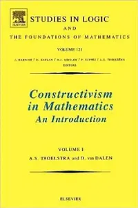 Buy Constructivism in Mathematics (English, A. S. Troelstra | D. Van Dalen | J. Barwise) — BookShops.in