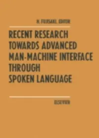 Buy Recent Research Towards Advanced Man-Machine Interface Through Spoken Language (English, H. Fujisaki) — BookShops.in