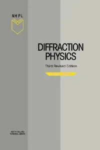 Buy Diffraction Physics (English, J. M. Cowley | Claus Roll) — BookShops.in