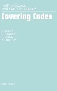 Buy Covering Codes (English, G. Cohen | I. Honkala | S. Litsyn) — BookShops.in