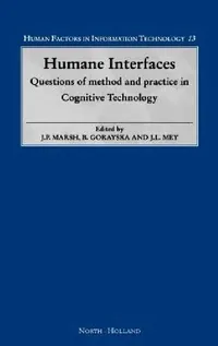 Buy Humane Interfaces (English, J. P. Marsh | B. Gorayska | J. L. Mey) — BookShops.in