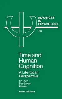 Buy Time and Human Cognition (English, I. Levin | D. Zakay) — BookShops.in