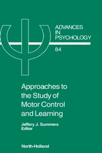 Buy Approaches to the Study of Motor Control and Learning (English, J. J. Summers) — BookShops.in