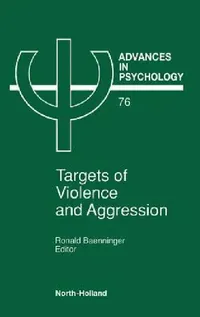 Buy Targets of Violence and Aggression (English, R. Baenninger) — BookShops.in