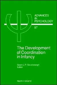 Buy The Development of Coordination in Infancy (English, G. J. P. Savelsbergh) — BookShops.in