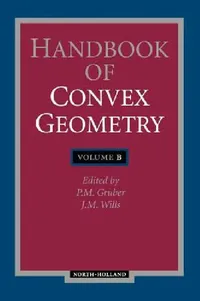 Buy Handbook of Convex Geometry (English, Bozzano G. Luisa) — BookShops.in