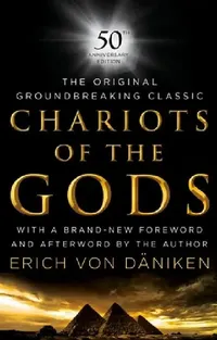 Buy Chariots of the Gods 50th Anniversary Edition (English, Erich Von Daniken) — BookShops.in