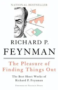 Buy The Pleasure of Finding Things Out (English, Richard P. Feynman) — BookShops.in