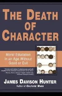 Buy Death of Character (English, James Davison Hunter) — BookShops.in