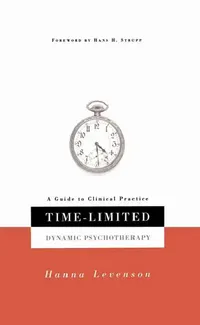 Buy Time-Limited Dynamic Psychotherapy (English, Hanna Levenson) — BookShops.in