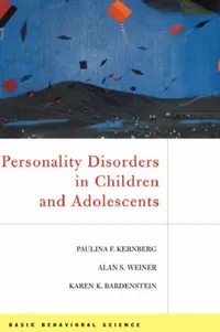 Buy Personality Disorders in Children and Adolescents by Paulina F. Kernberg | Basic Books | Hardcover | Mental Health Textbook — BookShops.in
