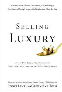 Buy Selling Luxury (English, Robin Lent) — BookShops.in