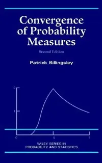 Buy Convergence of Probability Measures (English, Patrick Billingsley) — BookShops.in