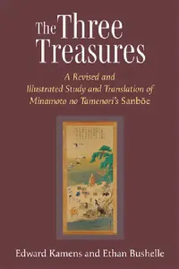 Buy The Three Treasures (English, Edward Kamens | Ethan Bushelle) — BookShops.in