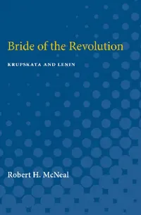 Buy Bride of the Revolution (English, Robert McNeal) — BookShops.in