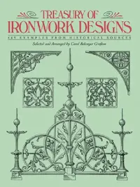 Buy Treasury of Ironwork Designs (English, Carol Belanger Grafton) — BookShops.in