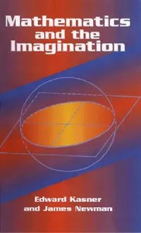 Buy Mathematics and the Imagination (English, Edward Kasner) — BookShops.in
