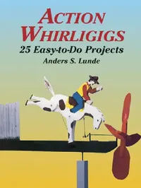 Buy Action Whirligigs (English, Anders S. Lunde) — BookShops.in
