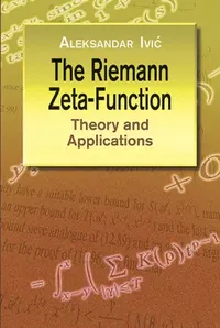 Buy The Riemann Zeta-Function (English, Aleksandar IVIC) — BookShops.in
