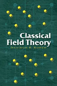 Buy Classical Field Theory (English, Davison E. Soper) — BookShops.in