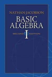 Buy Basic Algebra I (English, Nathan Jacobson) — BookShops.in