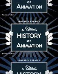 Buy A New History of Animation (English, Maureen Furniss) — BookShops.in