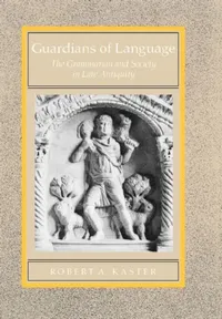 Buy Guardians of Language (English, Robert A. Kaster) — BookShops.in