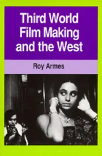 Buy Third World Film Making and the West (English, Roy Armes) — BookShops.in