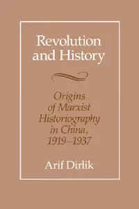 Buy Revolution and History (English, Arif Dirlik) — BookShops.in