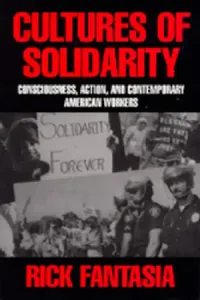 Buy Cultures of Solidarity (English, Rick Fantasia) — BookShops.in