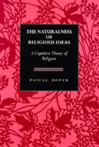 Buy The Naturalness of Religious Ideas (English, Pascal Boyer) — BookShops.in